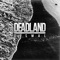 Carcass - Deadland lyrics