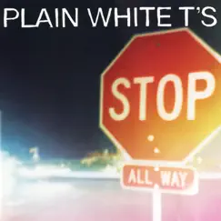 Stop by Plain White T's album reviews, ratings, credits
