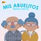 Mis Abuelitos - Nanny Garcia lyrics