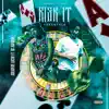 Risk It (feat. SG Batman) - Single album lyrics, reviews, download