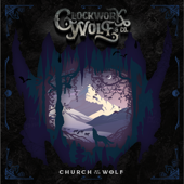 Church of the Wolf - EP - Clockwork Wolf & Co.