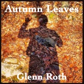Glenn Roth - Autumn Leaves
