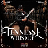 Sir Jonathan Burton - Tennessee Whiskey