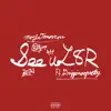See U L8r (feat. DrippinSoPretty) - Single album lyrics, reviews, download