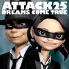 Attack25 album lyrics, reviews, download