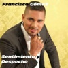 Sentimiento y Despecho (feat. Alba Henao. Pablo Henao, Leo Duque, Arley Henao, Richard Gomez & Alvaro Holguin)