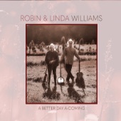 Robin and Linda Williams - Leaving Home