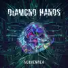 Diamond Hands - Single album lyrics, reviews, download