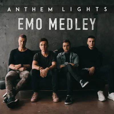 Emo Medley: Sugar, We’re Going Down / The Anthem / Wake Me up When September Ends / Move Along / Black Parade - Single - Anthem Lights