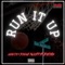 Run It Up (feat. Big Sad 1900 & YoungSweets) - NUUCH lyrics