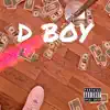 D Boy - Single album lyrics, reviews, download