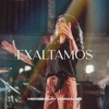 Exaltamos - Single