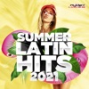 Summer Latin Hits 2021, 2021