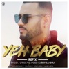 DJ Dips & Garry Sandhu - Yeh Baby (Refix Version)