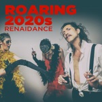 Gogol Bordello - Roaring 2020s (RenaiDance)