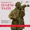 Homage to Eugène Ysaÿe album lyrics, reviews, download