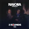 3 Rounds - Single album lyrics, reviews, download