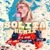 Solita (Remix) - Single album lyrics, reviews, download