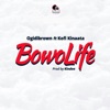 Bowolife (feat. Kofi Kinaata) - Single