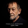 Pablo Guerrero - Lleno, Vacío