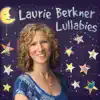Laurie Berkner Lullabies album lyrics, reviews, download