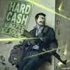 Hard Cash - Single album lyrics, reviews, download