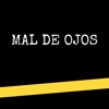 MAL DE OJOS - Single