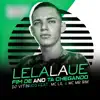 Lelalaue, Fim de Ano Tá Chegando - Single album lyrics, reviews, download