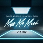 Miss Me Much (feat. Syon) [VIP Mix] artwork