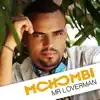 Mr Loverman - Single album lyrics, reviews, download
