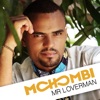 Mr Loverman - Single, 2018