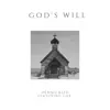 Stream & download God's Will - Single (feat. Gap) - Single