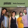 Peki Madem (feat. Melis Danişmend) - Single