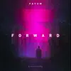 Stream & download Forward - EP