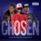 Chosen (feat. Chucky Trill & Yella Fella713) - Bak Pak lyrics