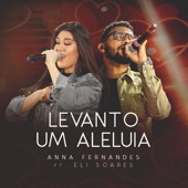 Levanto um Aleluia (feat. Eli Soares) artwork