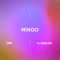 MINOO (feat. AMELINE) - CSN lyrics