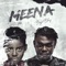 Meena (feat. Dj Switch) - Bogo Blay lyrics