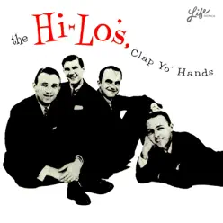 Clap Yo' Hands - The Hi-Lo's