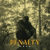 Penalty - Single