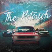 The Retouch (feat. Andy Bach) artwork