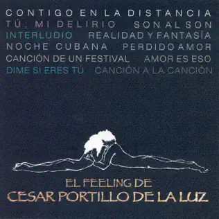 baixar álbum Cesar Portillo De La Luz - El Feeling De Cesar Portillo De La Luz