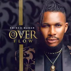 Overflow by Ebisco Sugar album reviews, ratings, credits