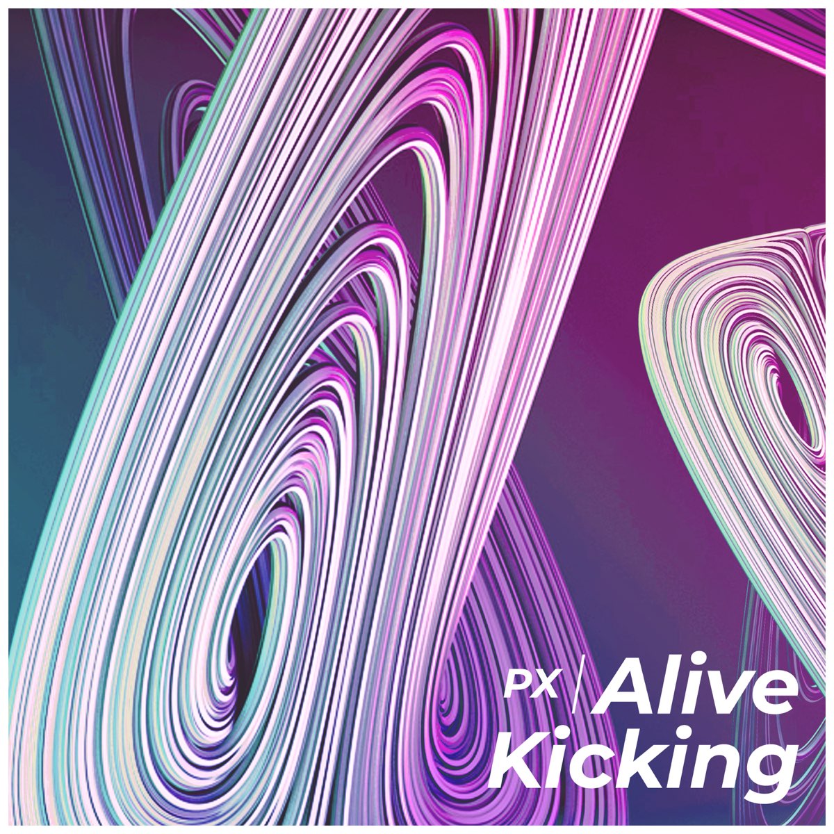 Alive mix. Alive and kicking. OVL.