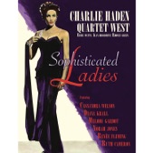 Charlie Haden Quartet West - My Love And I