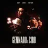 GENNARO & CIRO (feat. Baby Gang, Lacrim & Nko) - Single album lyrics, reviews, download