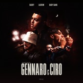 GENNARO & CIRO (feat. Baby Gang, Lacrim) artwork