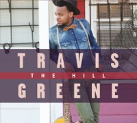 Travis greene the hill full album free download zip