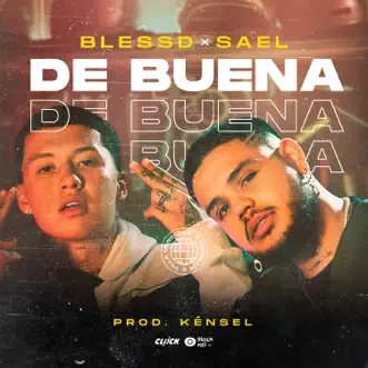 De Buena - Single by Blessd & Sael album reviews, ratings, credits