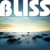 Bliss - Exceptional Nature Sounds for Relaxation, Meditation and Deep Sleep album lyrics, reviews, download